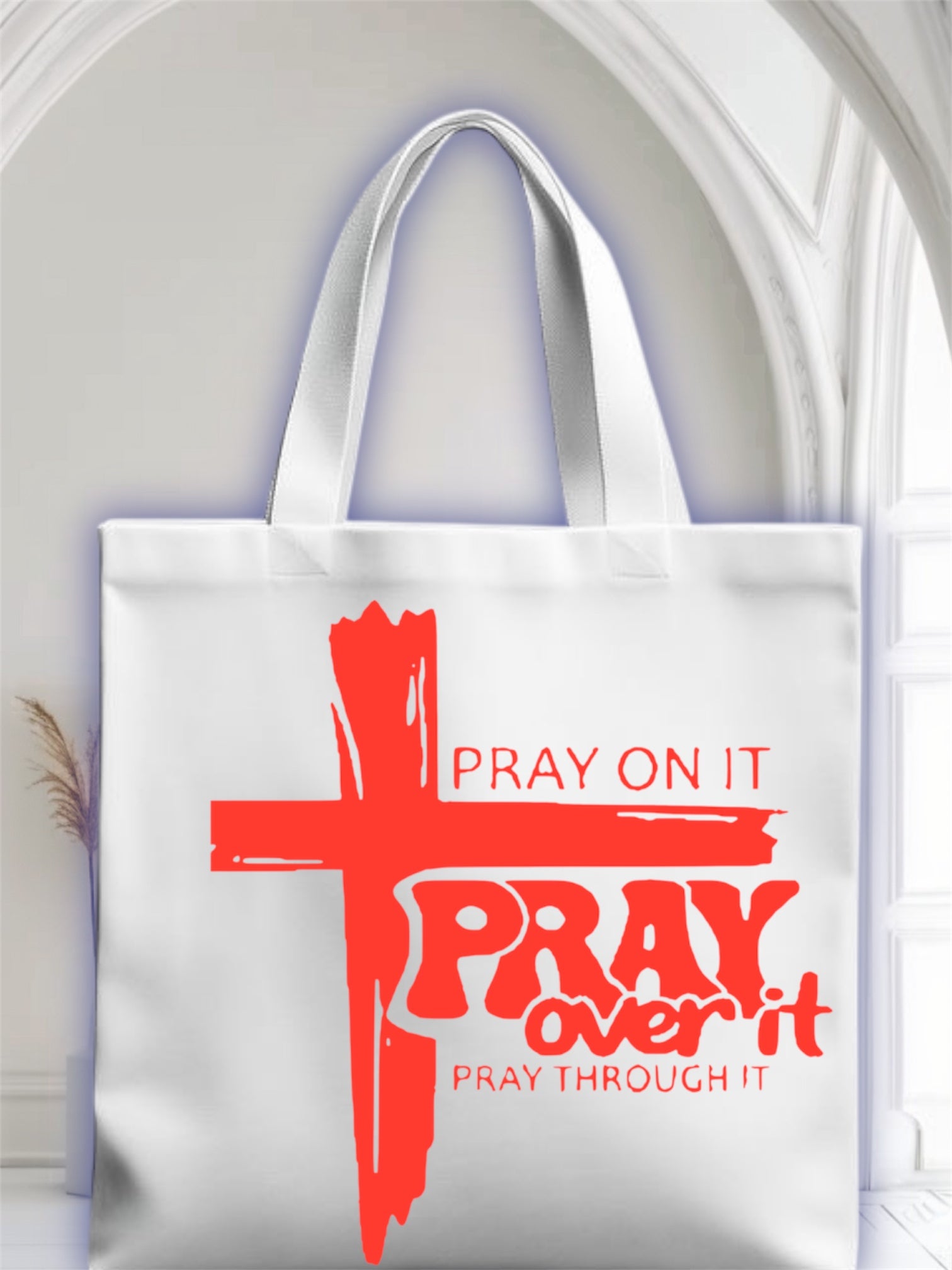 Pray over it tote bag