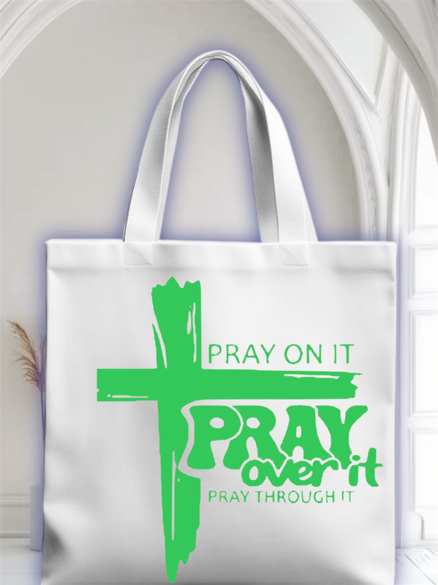 Pray over it tote bag