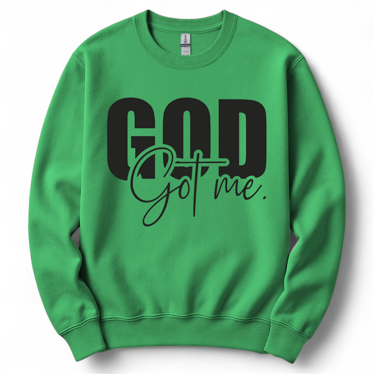 GOD got me sweater