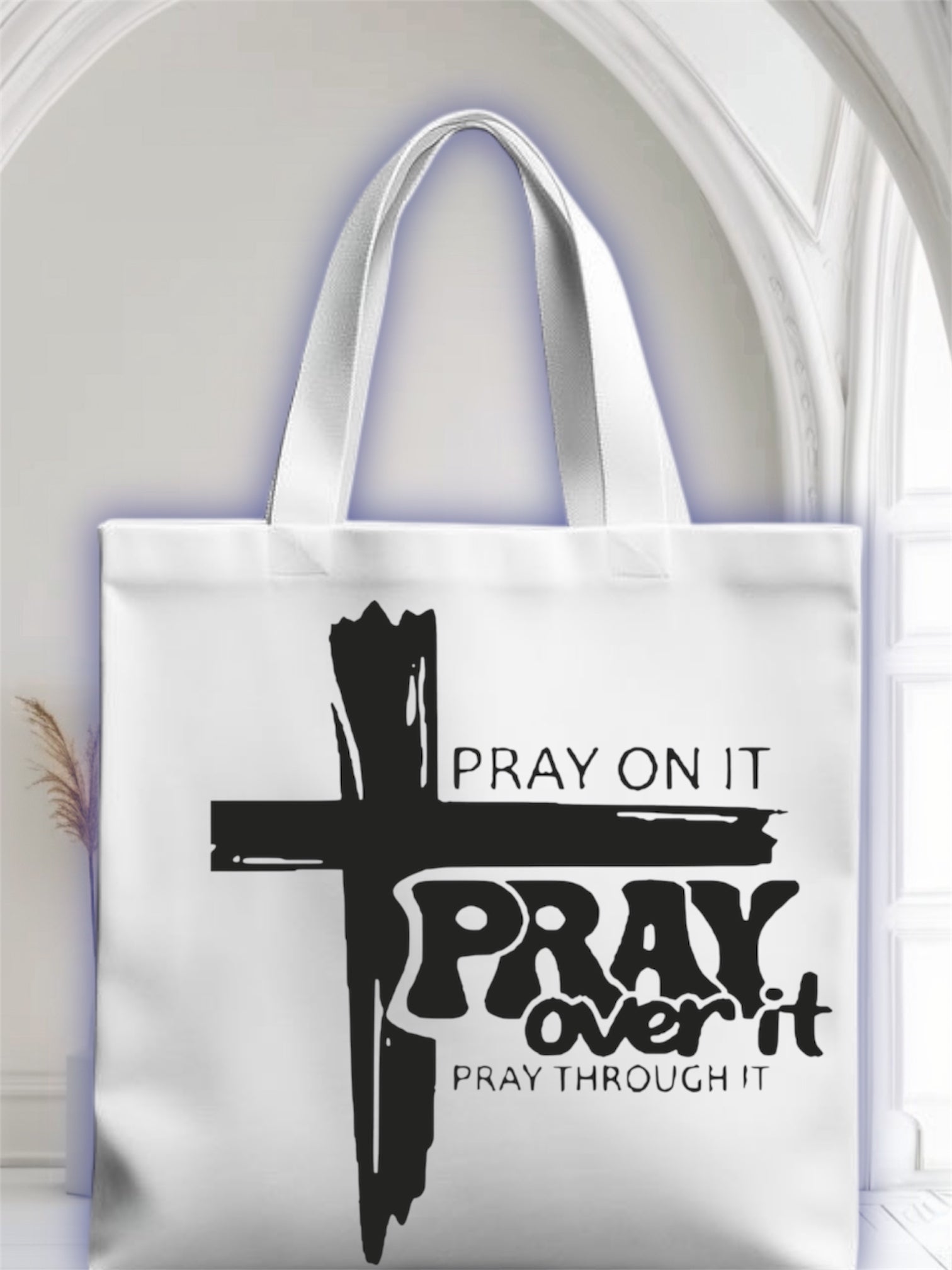 Pray over it tote bag