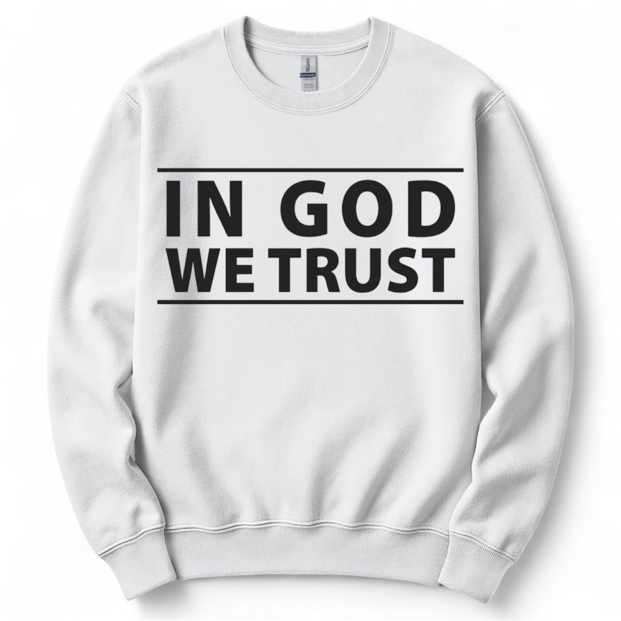 In GOD we trust sweather